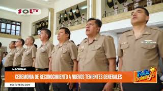 Nacional: ceremonia de reconocimiento a nuevos tenientes generales