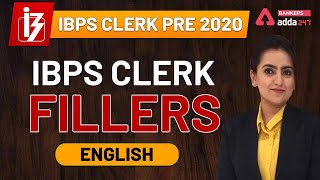 IBPS CLERK PRE 2020 | English | Fillers | Adda247