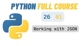 Python 3 Episode 26 Working with JSON