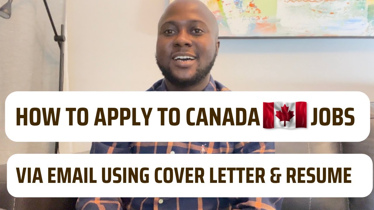 How To Apply To Canada Jobs Via Email Using Cover Letter And Resume ...