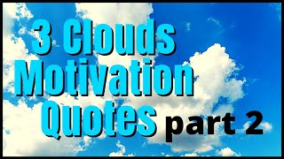 3 Clouds Quotes PART 2   Inspirational Motivational Short Quotes #shorts #quotes #motivation