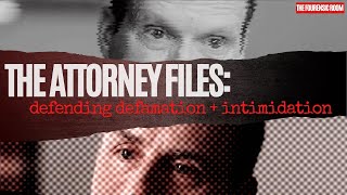 The Attorney Files: Defending Defamation + Intimidation