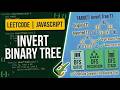 226. Invert Binary Tree - LeetCode JavaScript