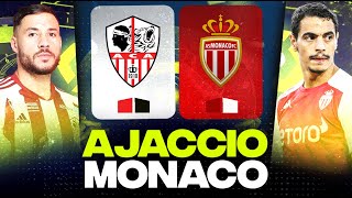 🔴 AJACCIO - MONACO | Victoire Obligatoire pour l'ASM ! ( aca vs asm ) | LIGUE 1 - LIVE/DIRECT