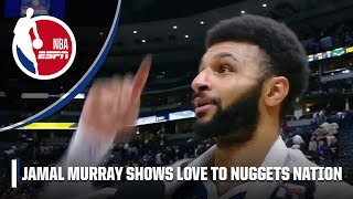 Jamal Murray shows the Nuggets' fans love after win vs. Bucks 🫶 | NBA on ESPN