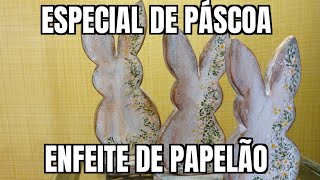 COMO FAZER ENFEITES DE PÁSCOA COM PAPELÃO  - Faça Você Mesmo  - DY - Faça e Venda