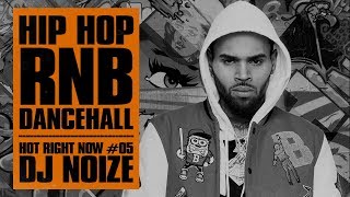 🔥 Hot Right Now #05 | Urban Club Mix August 2017 | New Hip Hop R&B Dancehall Songs | DJ Noize Mix