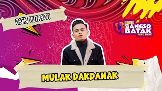 OSEN HUTASOIT - MULAK DAKDANAK (KONSER BANGSO BATAK Jambi) 2 JULI 2024