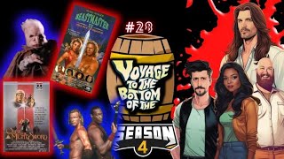 Voyage To The Bottom of the Barrel #28 (The Season 4 Premiere)