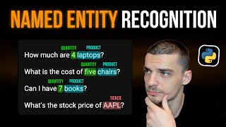 Named Entity Recognition (NER) in Python: Pre-Trained & Custom Models