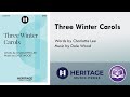 Three Winter Carols (SATB) - Dale Wood, Charlotte Lee