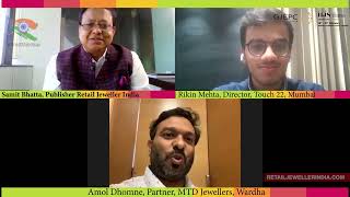 Exclusive Panel Discussion with Touch 22 and MTD Jewellers of India.