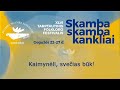 Kaimynėli, svečias būk! (II dalis) 2018-05-27
