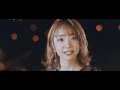 大橋彩香 Étoile official mv