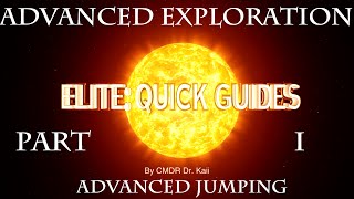 Elite Quick Guides: Advanced Exploration Techniques I - Efficient Jumping