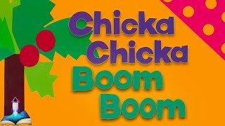 🌴 CHICKA CHICKA BOOM BOOM by Bill Martin Jr and John Archambault : Kids Books Read Aloud