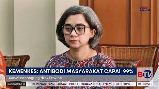 99% Masyarakat Indonesia Punya Antibodi Virus Covid-19