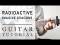 Imagine Dragons - Radioactive | FAST Guitar Tutorial | EASY Chords