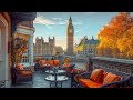 Fresh Morning Jazz Music to Wake Up and Energize Your Day ☕ London's Outdoor Coffee Shop Ambience