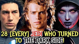 27 (Every) Jedi Who Turned To The Dark Side - Explored