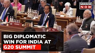 G-20 Summit Clinches New Delhi Declaration In A Historic Move To Counter China | Top News