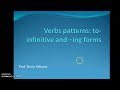 Verb patterns: to infinitive and ing forms