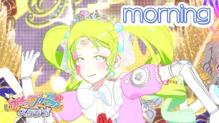 morning（Vocal.ファルル CV. 赤﨑千夏）#primagi #プリマジ #와츄프리매직 #プリマジスタと繋がりたい #pripara #プリパラ #プリパラ好きと繋がりたい #프리파라