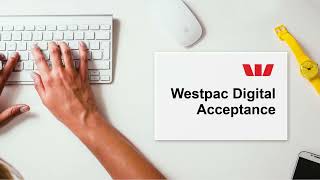 Westpac Digital loan Acceptance