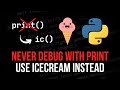 Debugging 101: Replace print() with icecream ic()