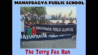 MAHAPRAGYA PUBLIC SCHOOL Supports The Terry Fox Run