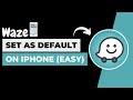 How to Set Waze as your Default Navigation app on iPhone !! Make Waze my Default Navigation App 2023