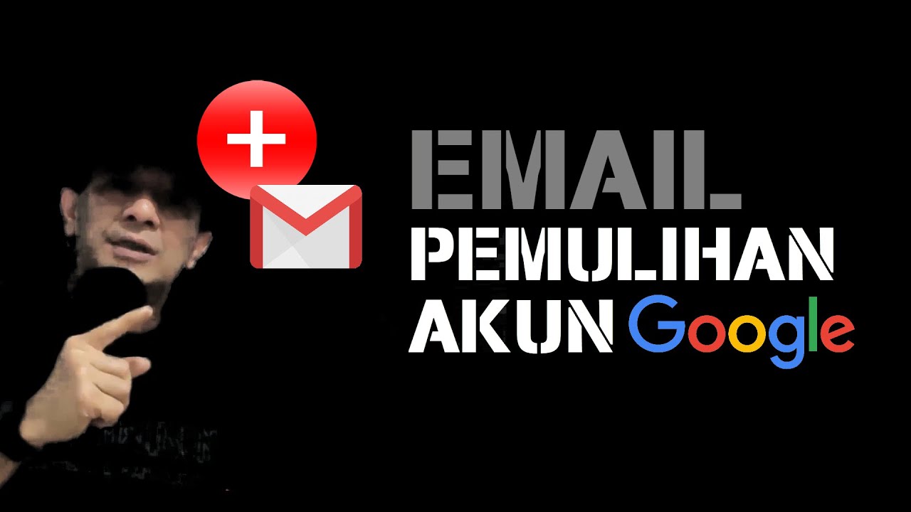 Cara Menambahkan Email Pemulihan Ke Akun Google / Gmail - YouTube