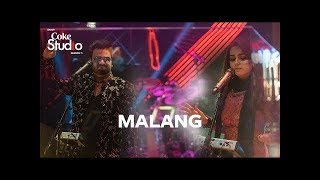 Malang, Sahir Ali Bagga and Aima Baig, Coke Studio Season 11, Episode 5