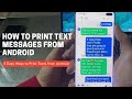 How to Print Text Messages from Android Phone (3 Easy Ways)