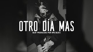 "OTRO DIA MAS" Base De Rap Con Guitarra Hip Hop Instrumental | Uso Libre | Rap Beat 2024 @RPKBeatz