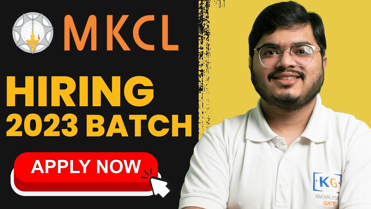 MKCL Hiring 2023 Batch Freshers | Salary: 4 Lakhs | Joining On 1 ...