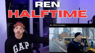 Ren - Halftime | Nas Retake | Kito Abashi Reaction