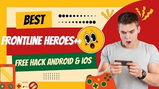 Frontline Heroes Hack/Mod - How to Get Unlimited Money, Gold (iOS \u0026 Android).