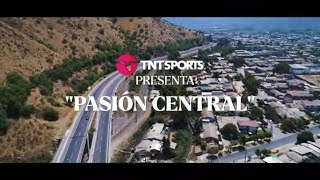 "Pasión CENTRAL" | UNA MISMA BANDA - TNT Sports