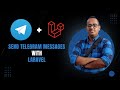 Learn How to Create a Telegram Bot and Send Messages Using Laravel 12