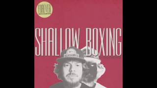 djblesOne - SHALLOW BOXING