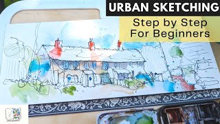 Urban Sketching For Beginners - Quick and Easy Sketching En Plein Air