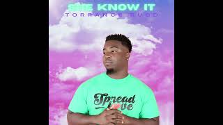 “She Know It | Torrance Rudd (Official Song) Proverbs 31 Women’s Anthem”