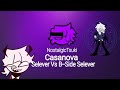 Casanova Selever Vs B-Side Selever | NostalgicTsuki