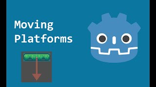 Godot Tutorial #7 - Moving Platform