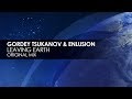 Gordey Tsukanov & Enlusion - Leaving Earth