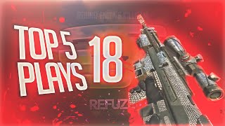 Val Fook: Top 5 Plays Week 18! ft. SoaR Refuze