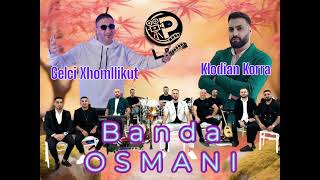 Banda Osmani Gelci Xhomllikut \u0026 Klodian Korra Kolazh