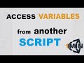 [Quick Tutorial] How to access Variables from another script - Unity