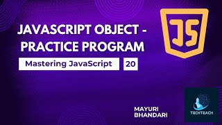 20. JavaScript Object - Practice program for building Smart Home Devices